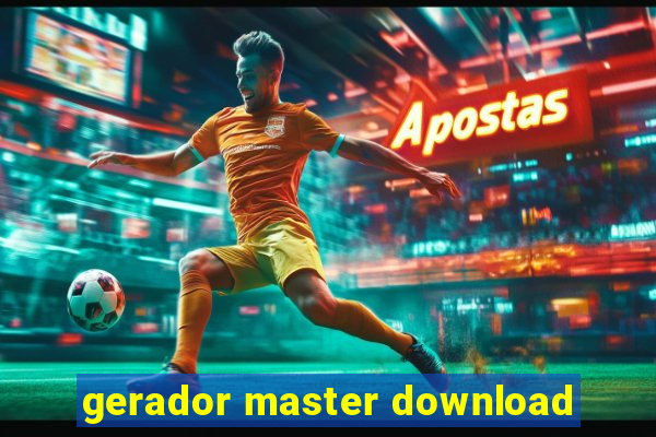 gerador master download